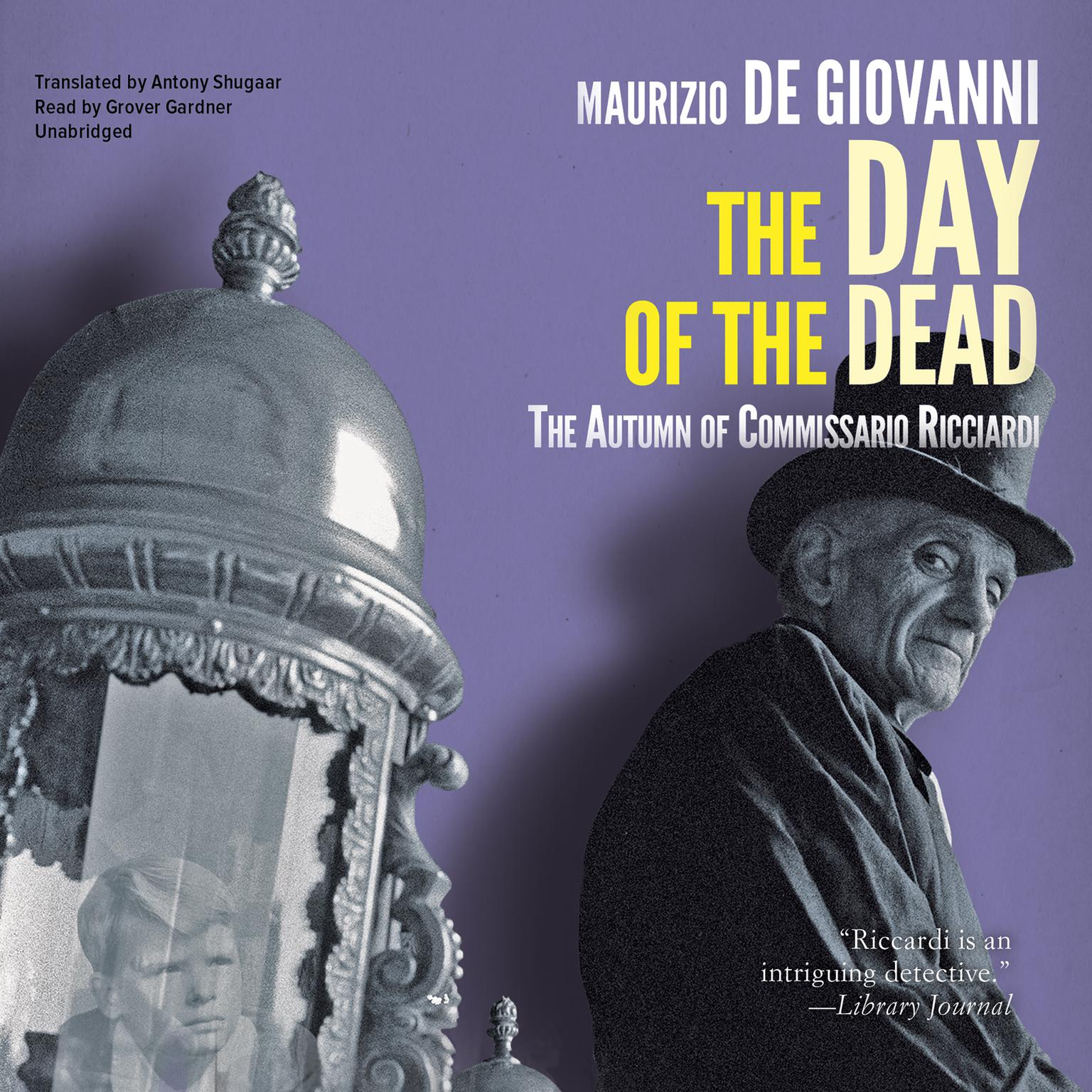 The Day of the Dead: The Autumn of Commissario Ricciardi Audiobook, by Maurizio de Giovanni