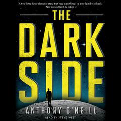 The Dark Side Audiobook, by Anthony O’Neill