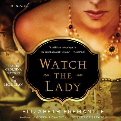 Watch the Lady: A Novel Audiobook, by 
