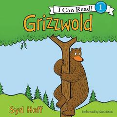 Grizzwold Audiobook, by Syd Hoff