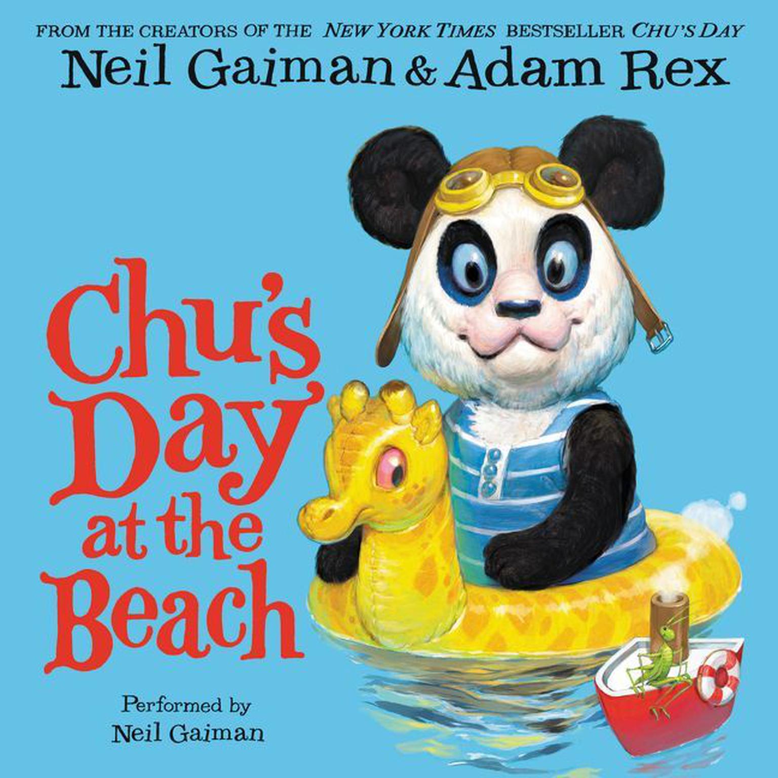 Chus Day at the Beach Audiobook, by Neil Gaiman