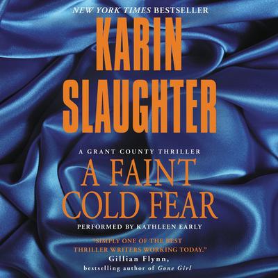A Faint Cold Fear Audiobook, by Karin Slaughter