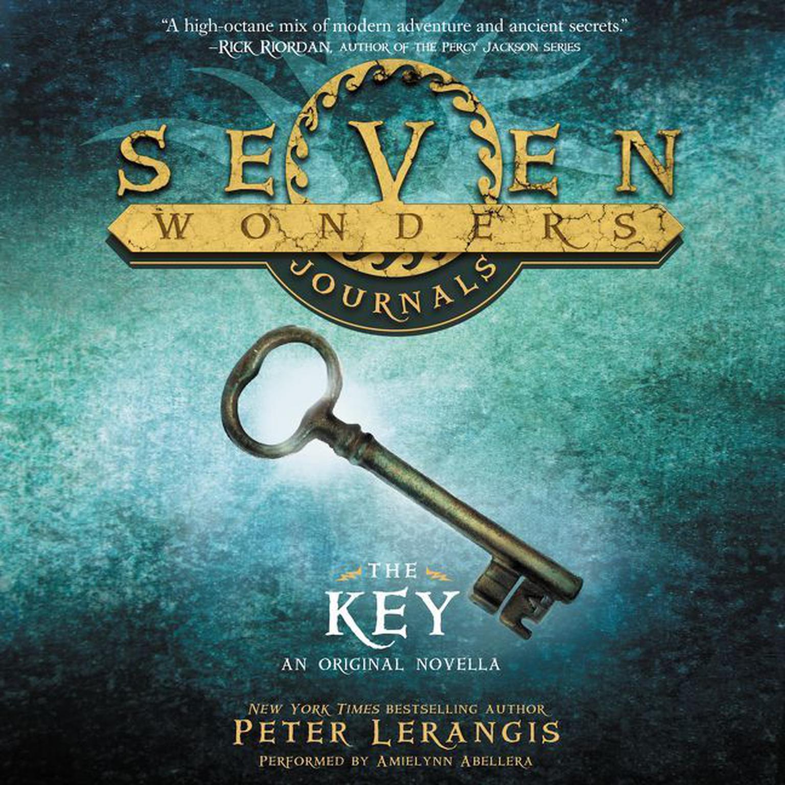 Seven Wonders Journals: The Key Audiobook, by Peter Lerangis