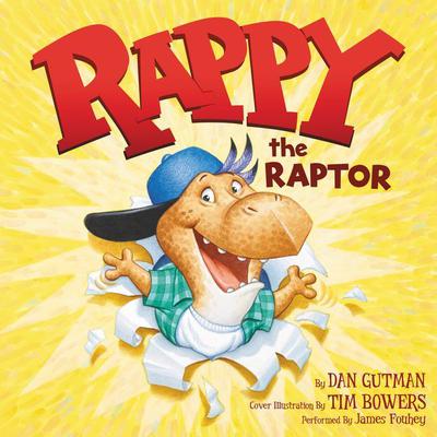 Rappy the Raptor Audiobook, by Dan Gutman