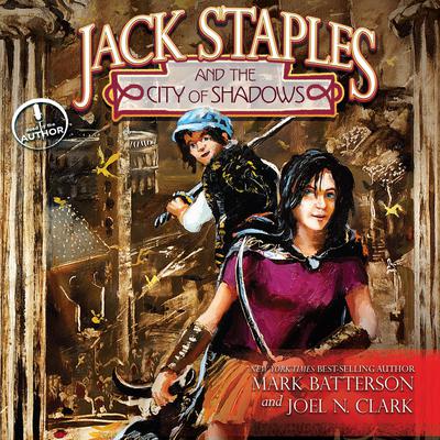 Jack Staples and the City of Shadows Audiobook, by Mark Batterson
