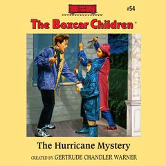 The Hurricane Mystery Audiobook, by Gertrude Chandler Warner