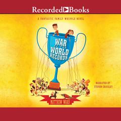 War of the World Records Audiobook, by Matthew Ward
