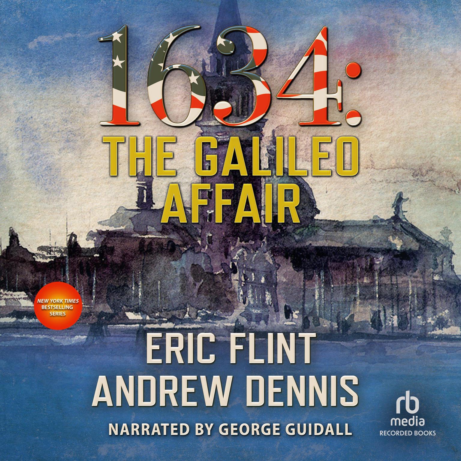 1634: The Galileo Affair Audiobook, by Eric Flint