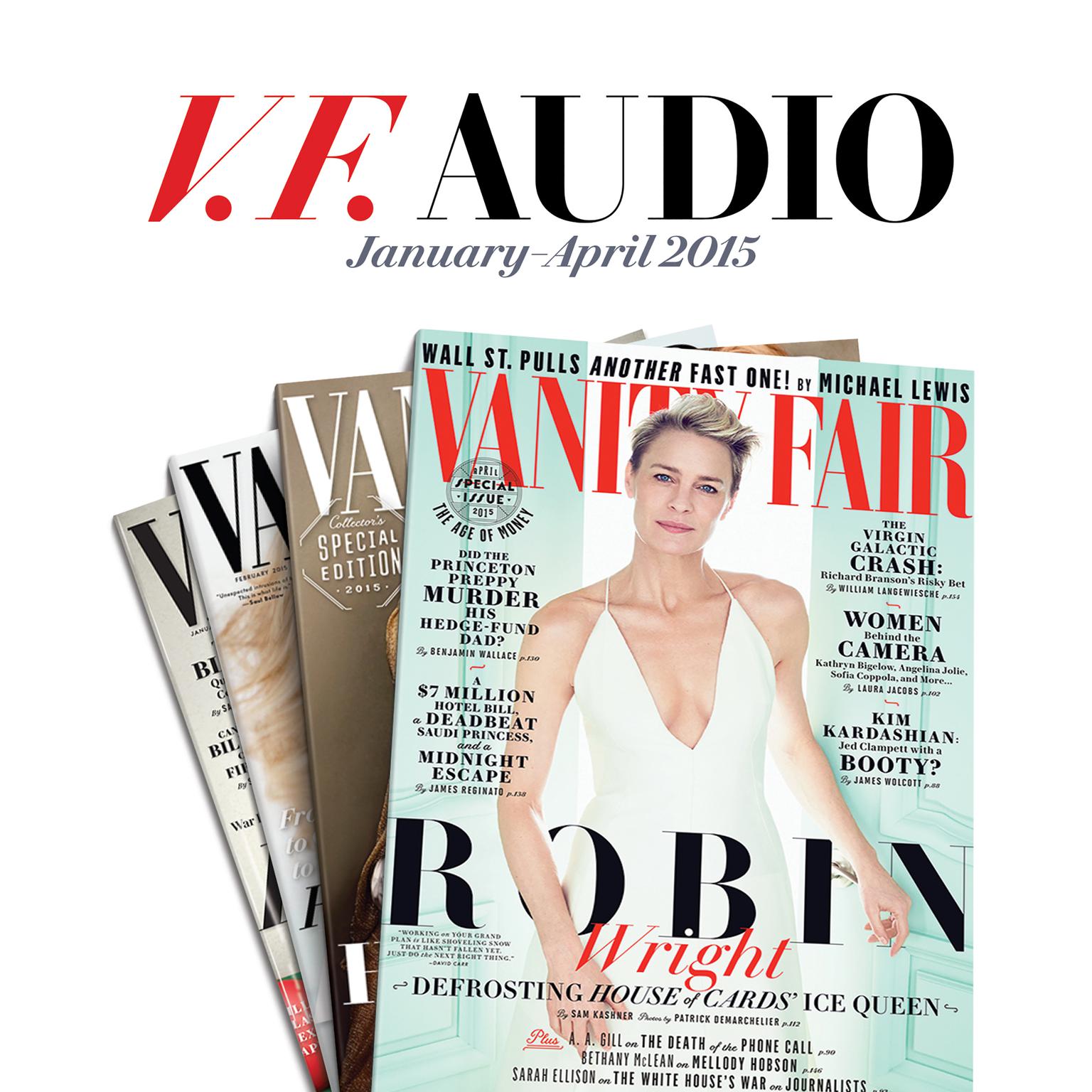 Vanity Fair: January–April 2015 Issue (Abridged) Audiobook, by Vanity Fair