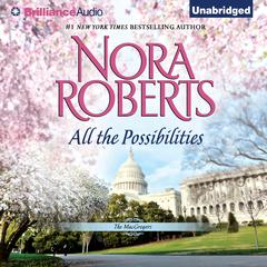All the Possibilities Audiobook, by Nora Roberts