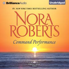 Command Performance Audiobook, by Nora Roberts