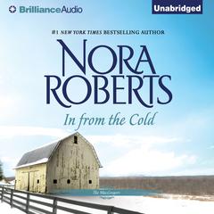 In from the Cold Audiobook, by Nora Roberts