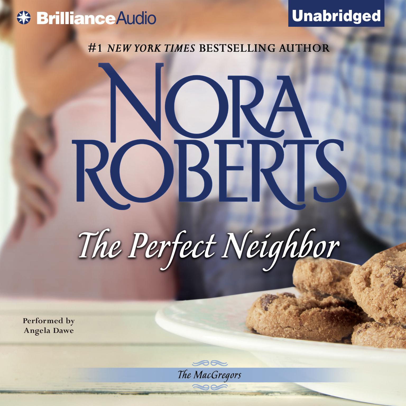 The Perfect Neighbor Audiobook, by Nora Roberts