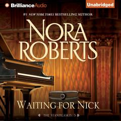 Waiting for Nick Audiobook, by Nora Roberts