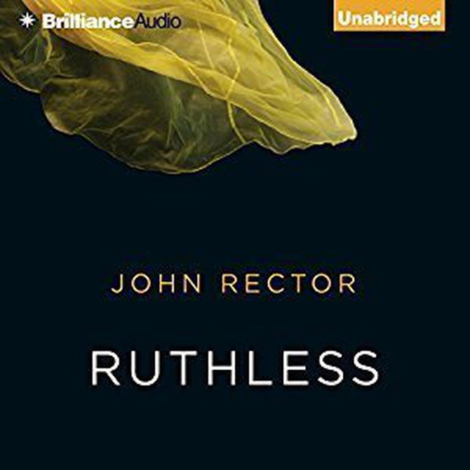 Ruthless Audiobook, by John Rector