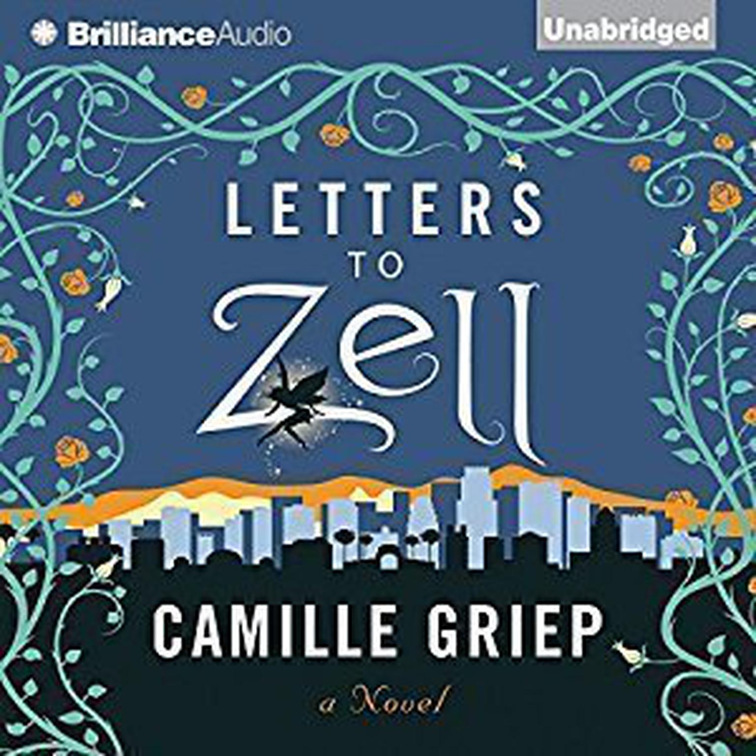 Letters to Zell Audiobook, by Camille Griep
