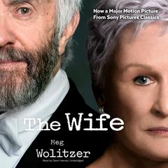 The Wife: A Novel Audiobook, by Meg Wolitzer