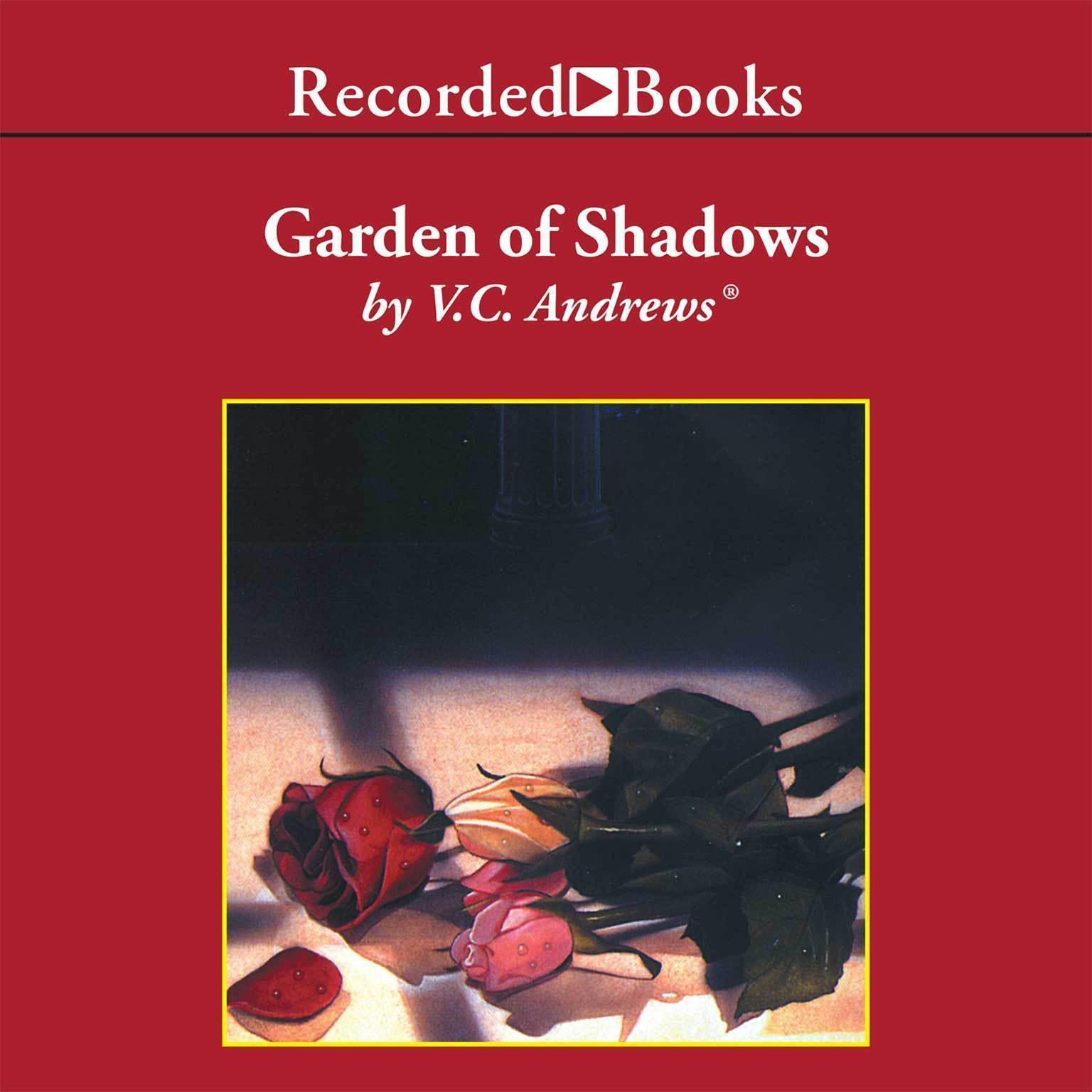 Garden of Shadows Audiobook, by V. C. Andrews