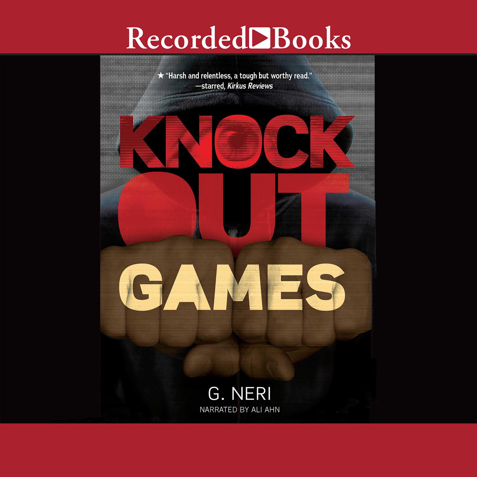 Knockout Games Audiobook, by G. Neri
