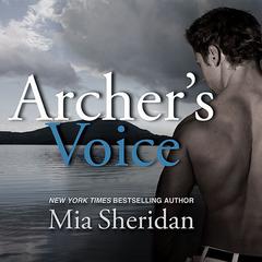 Archer's Voice Audiobook, by Mia Sheridan