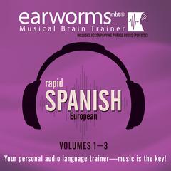 Rapid Spanish (European), Vols. 1–3 Audiobook, by 
