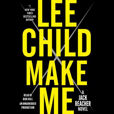 Make Me: A Jack Reacher Novel Audiobook, by 