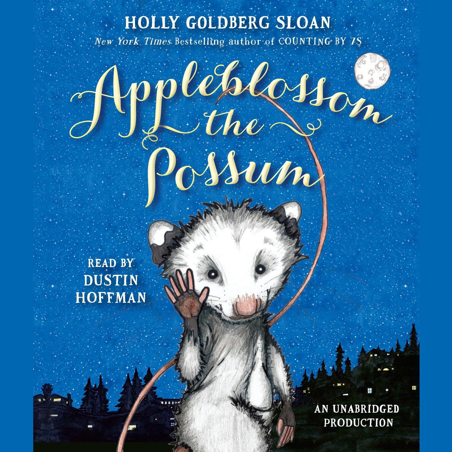 Appleblossom the Possum Audiobook, by Holly Goldberg Sloan