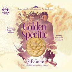 The Golden Specific Audiobook, by S. E. Grove