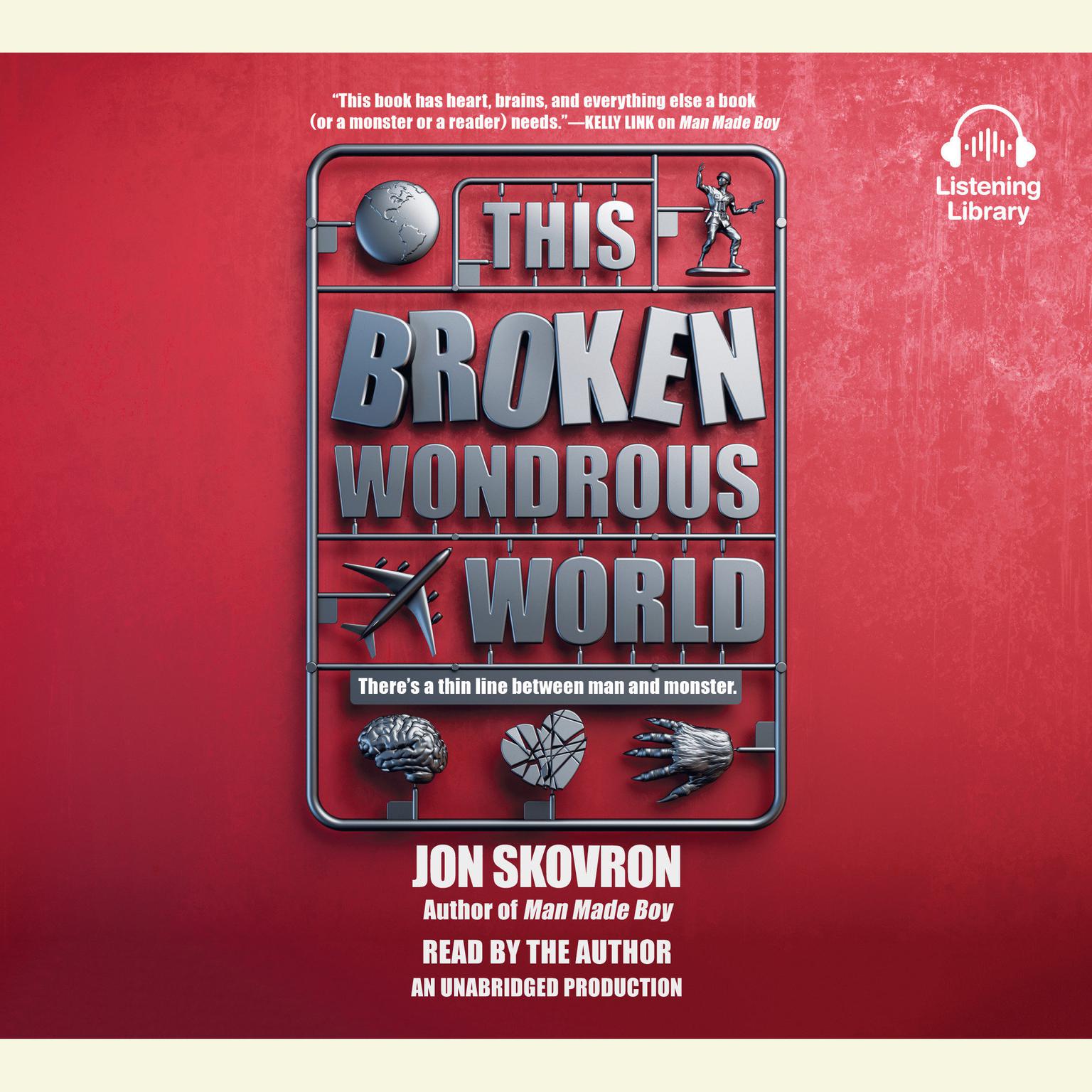 This Broken Wondrous World Audiobook, by Jon Skovron
