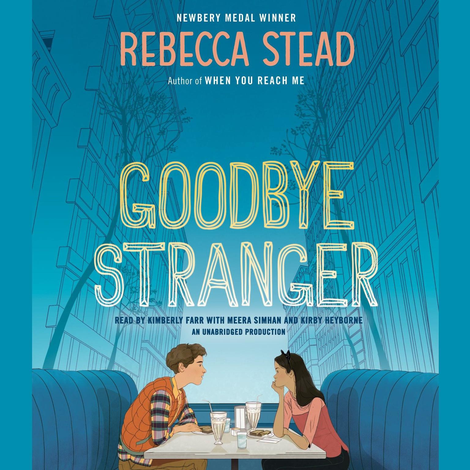 Goodbye Stranger Audiobook, by Rebecca Stead