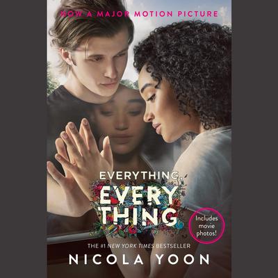 Everything, Everything Audiobook, by Nicola Yoon