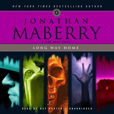 Long Way Home: A Pine Deep Story Audiobook, by Jonathan Maberry