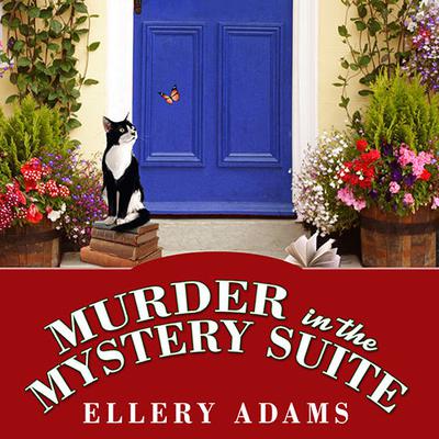 Murder in the Mystery Suite Audiobook, by Ellery Adams