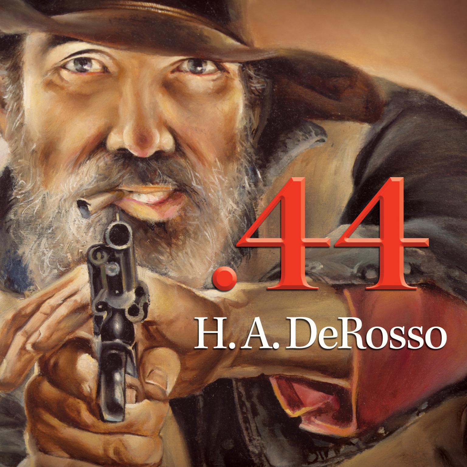 .44 Audiobook, by H. A. Derosso