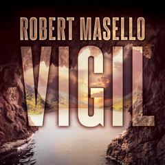 Vigil Audiobook, by Robert Masello
