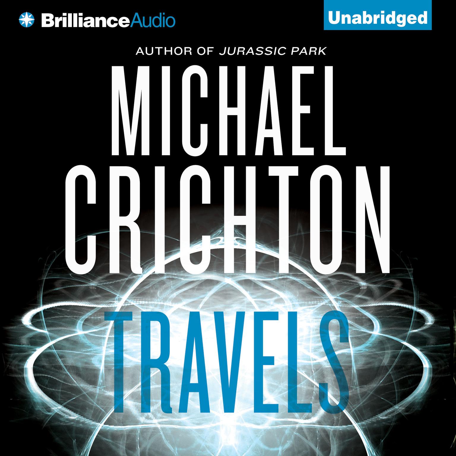 Travels Audiobook, by Michael Crichton