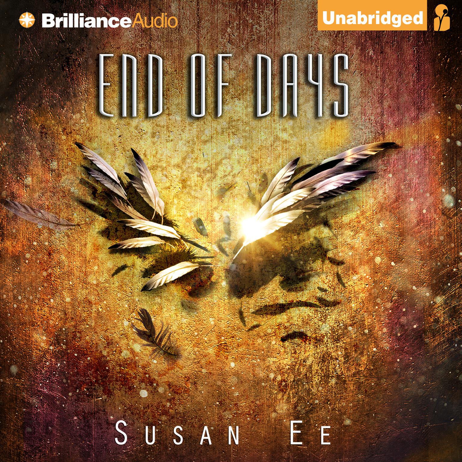 End of Days Audiobook, by Susan Ee