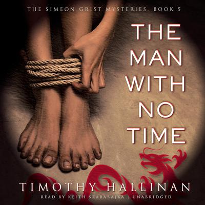 The Man with No Time Audiobook, by Timothy Hallinan