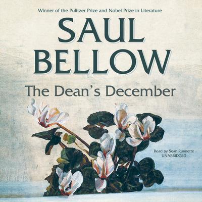 The Dean’s December Audiobook, by Saul Bellow
