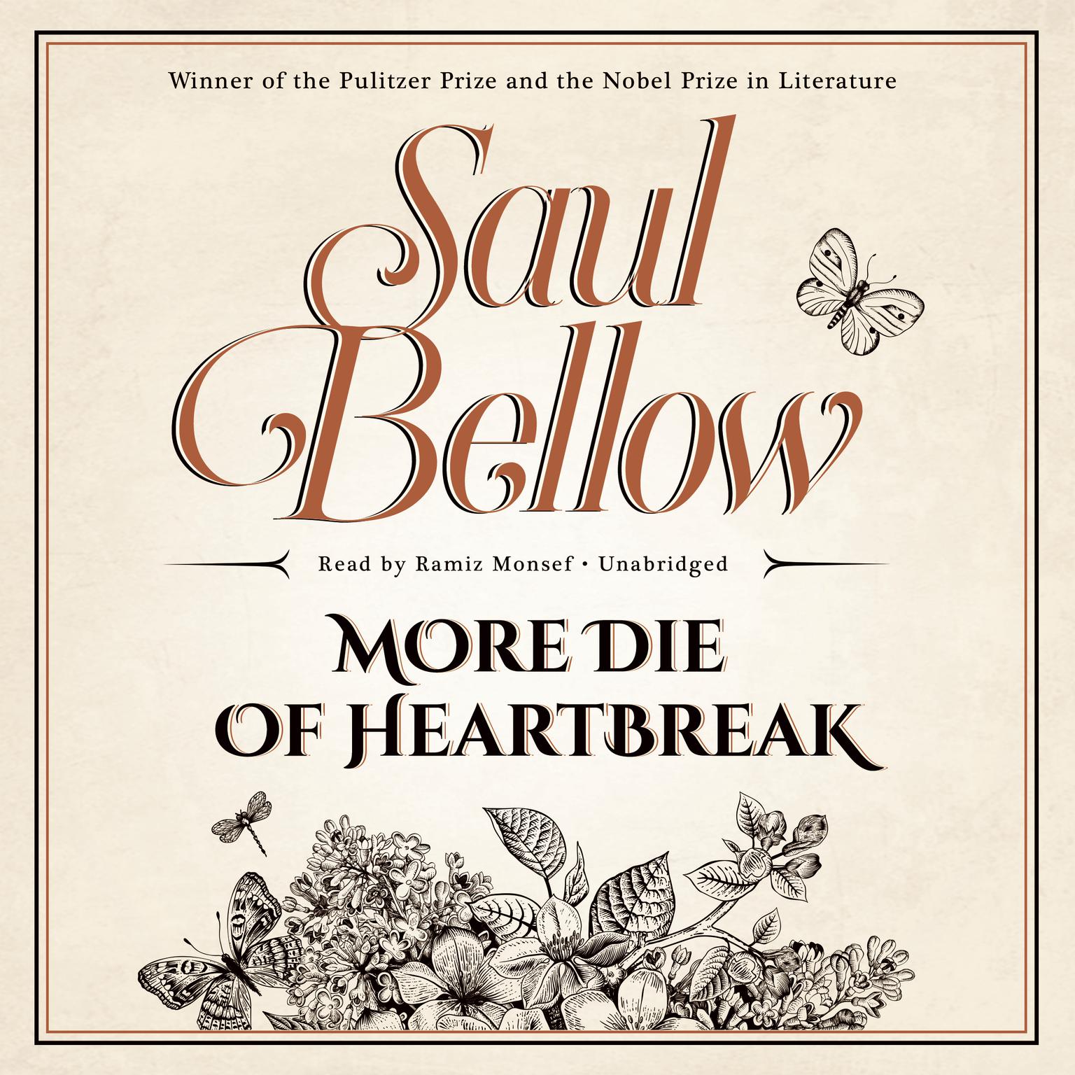 More Die of Heartbreak Audiobook, by Saul Bellow