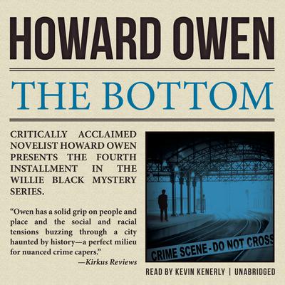 The Bottom: A Willie Black Mystery Audiobook, by 