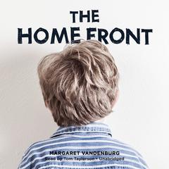 The Home Front Audiobook, by Margaret Vandenburg
