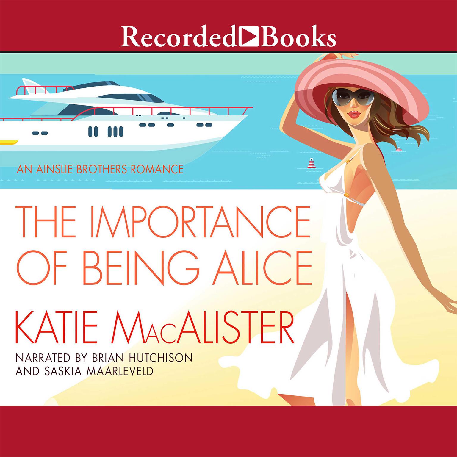 The Importance Of Being Alice Audiobook By Katie MacAlister