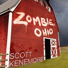 Zombie, Ohio: A Tale of the Undead Audiobook, by Scott Kenemore
