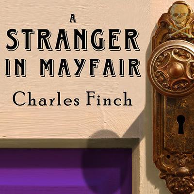 A Stranger in Mayfair Audiobook, by Charles Finch