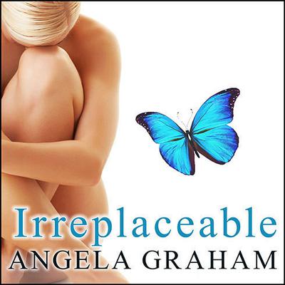 Irreplaceable Audiobook, by 
