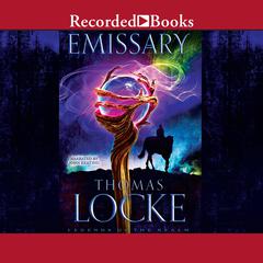 Emissary Audiobook, by Thomas Locke