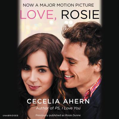 Love, Rosie Audiobook, by Cecelia Ahern