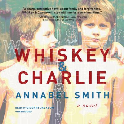 Whiskey and Charlie Audiobook, by Annabel Smith