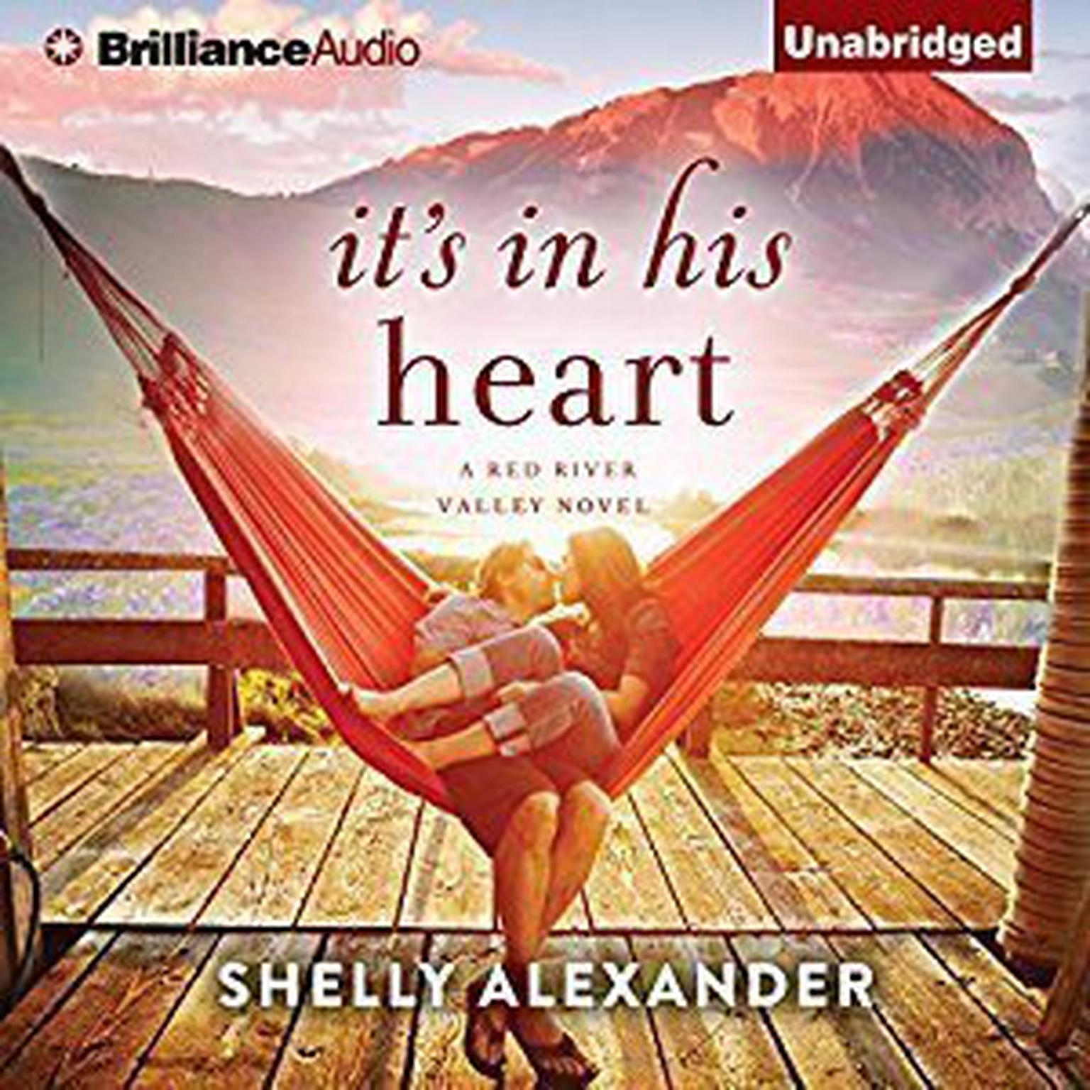 Its In His Heart Audiobook, by Shelly Alexander